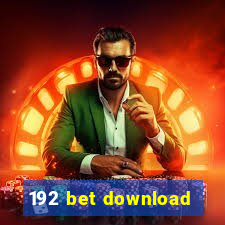 192 bet download